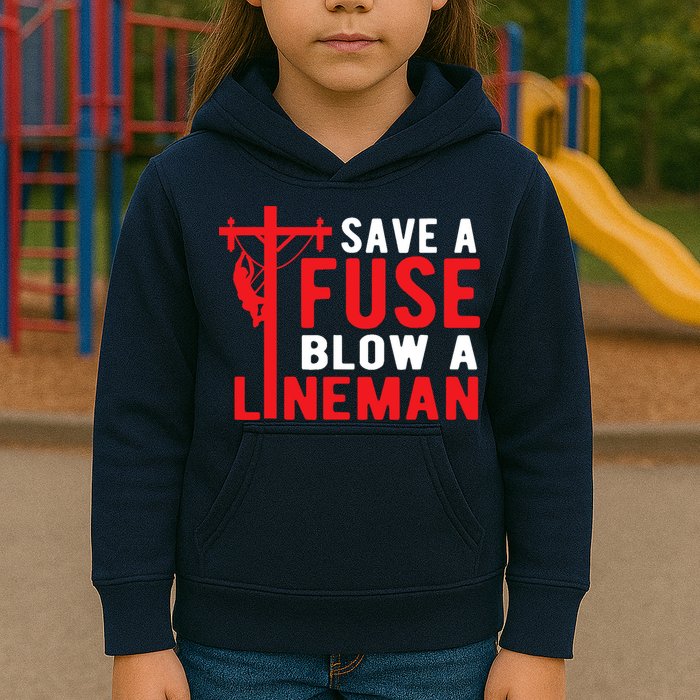 Save A Fuse Blow A Lineman Funny Lineman Kids Hoodie