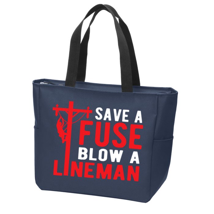 Save A Fuse Blow A Lineman Funny Lineman Zip Tote Bag