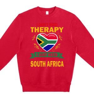 South African Flag Vacation Gift Therapy Funny South Africa Premium Crewneck Sweatshirt