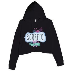 Scorpio Af Floral Label / Funny Zodiac Scorpio Birthday Funny Gift Crop Fleece Hoodie