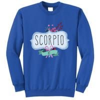 Scorpio Af Floral Label / Funny Zodiac Scorpio Birthday Funny Gift Sweatshirt