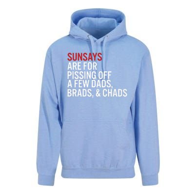 Sundays Are For Pissing Off A Few Dads Brads And Chads Unisex Surf Hoodie