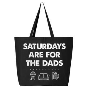 Saturdays Are For The Dads Fathers Day New Dad Gift 25L Jumbo Tote