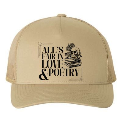 Skull AllS Fair In Love & Poetry Yupoong Adult 5-Panel Trucker Hat