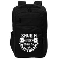 Save A Fuse Blow An Electrician Impact Tech Backpack