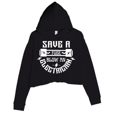 Save A Fuse Blow An Electrician Crop Fleece Hoodie