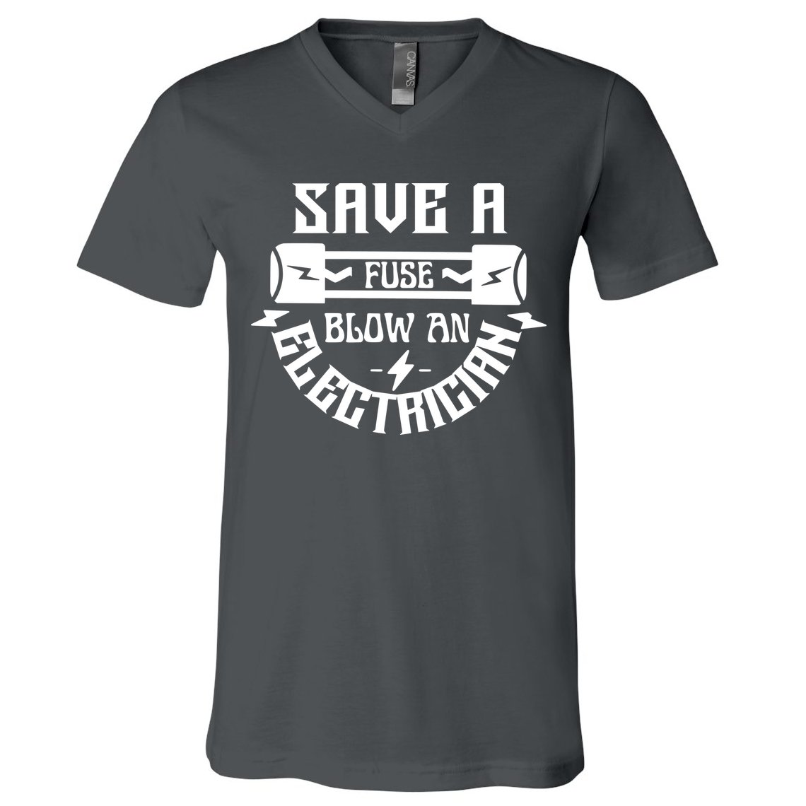Save A Fuse Blow An Electrician V-Neck T-Shirt