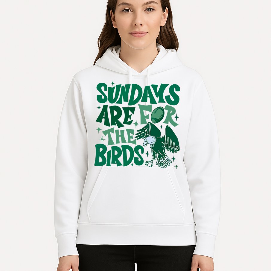 Sundays Are For The Birds Eagles Football Hoodie