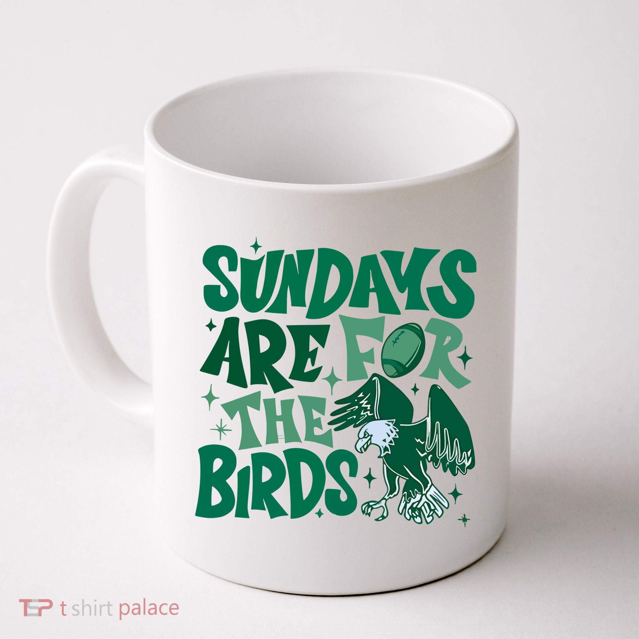 Sundays Are For The Birds Eagles Football Mug