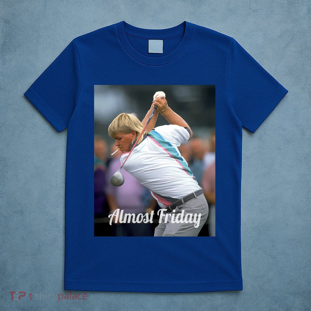 Store Almost Friday Golf Cig T-Shirt