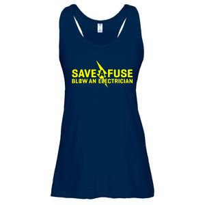 Save A Fuse Blow An Electrician Ladies Essential Flowy Tank