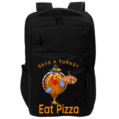 Save A Funny Turkey Pilgrim Eat Pizza Adult Vegan Gift Impact Tech Backpack