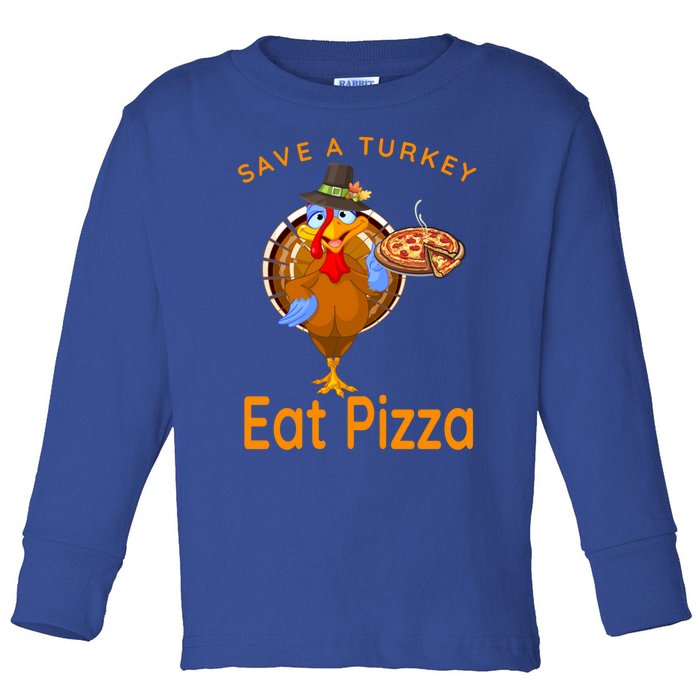 Save A Funny Turkey Pilgrim Eat Pizza Adult Vegan Gift Toddler Long Sleeve Shirt