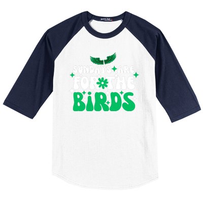 Sundays Are For The Birds For Philadelphia Football Fans Females Baseball Sleeve Shirt