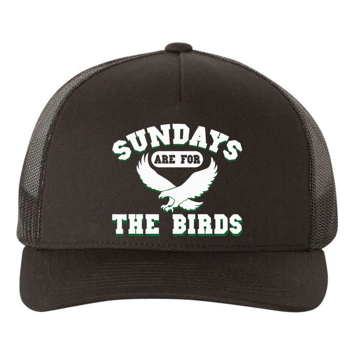 Sundays Are For The Birds Yupoong Adult 5-Panel Trucker Hat