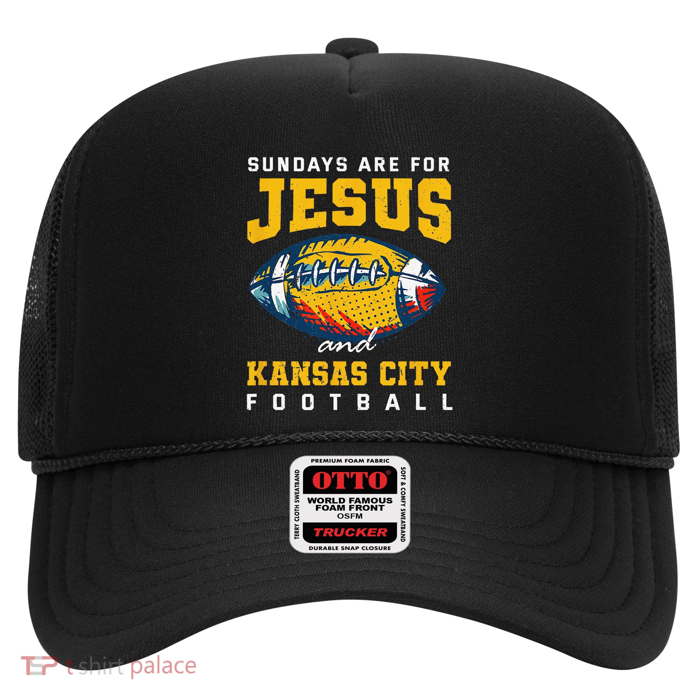 Sundays Are For Jesus And Kansas City Football Missouri Trucker Hat