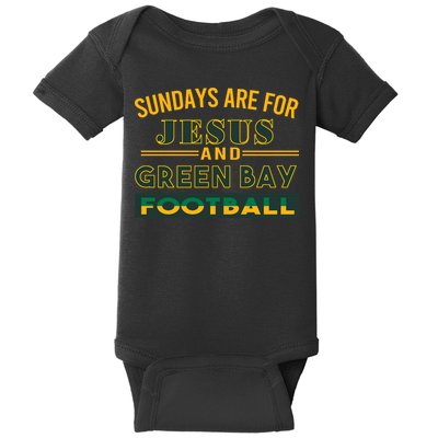 Sundays Are For Jesus And Green Bay Football Baby Bodysuit
