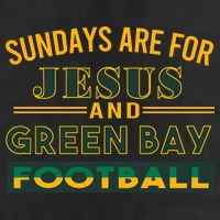 Sundays Are For Jesus And Green Bay Football Hat