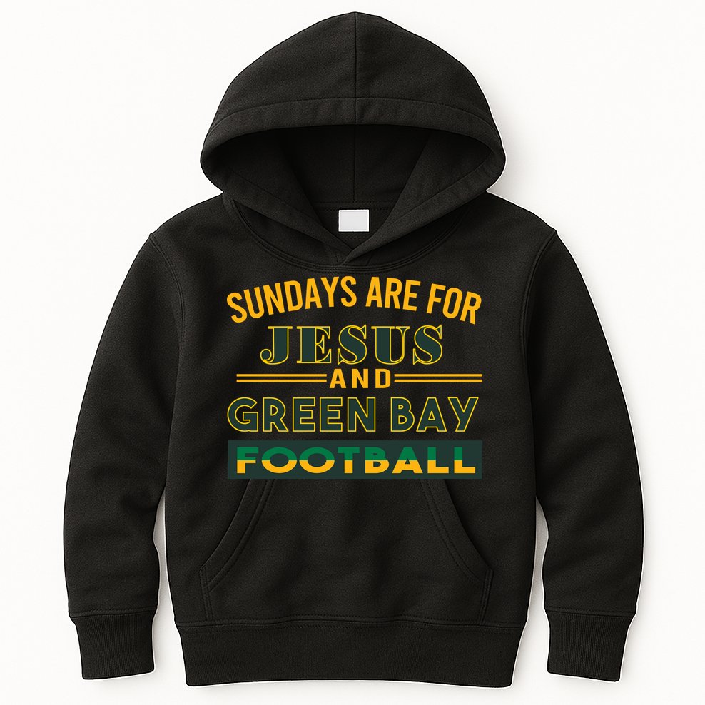 Sundays Are For Jesus And Green Bay Football Kids Hoodie