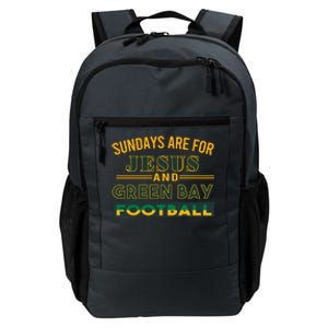 Sundays Are For Jesus And Green Bay Football Daily Commute Backpack