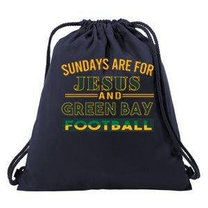 Sundays Are For Jesus And Green Bay Football Drawstring Bag