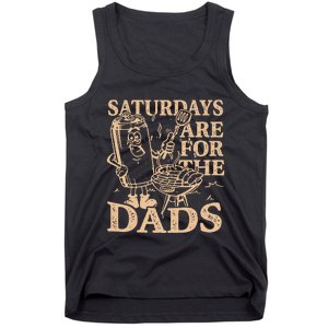 Saturdays Are For The Dads Bbq Grill Tank Top