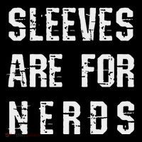 Sleeves Are For Nerds Gold Mining Poster