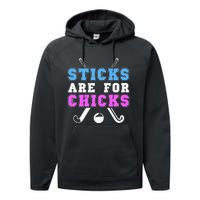 Sticks Are For Chicks Funny Field Hockey Player Performance Fleece Hoodie