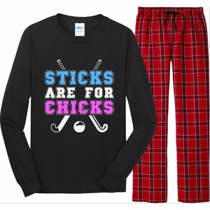 Sticks Are For Chicks Funny Field Hockey Player Long Sleeve Pajama Set