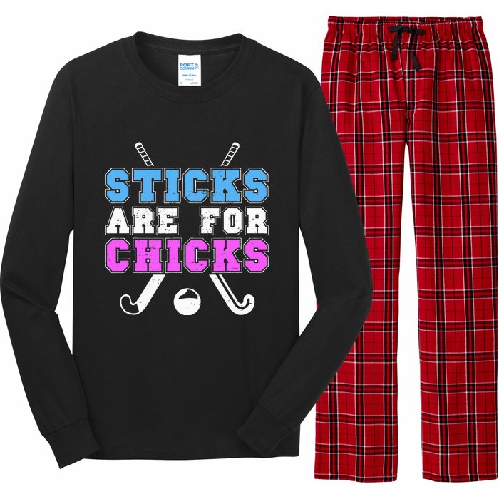 Sticks Are For Chicks Funny Field Hockey Player Long Sleeve Pajama Set