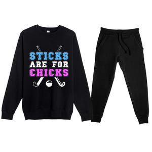 Sticks Are For Chicks Funny Field Hockey Player Premium Crewneck Sweatsuit Set