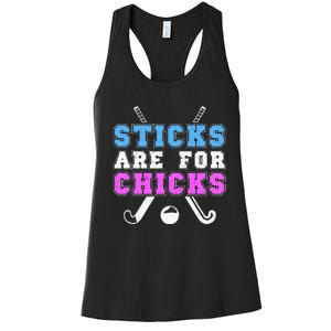 Sticks Are For Chicks Funny Field Hockey Player Women's Racerback Tank