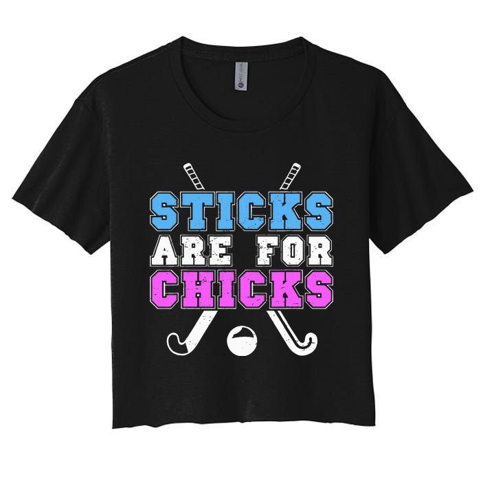 Sticks Are For Chicks Funny Field Hockey Player Women's Crop Top Tee