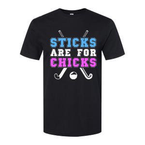 Sticks Are For Chicks Funny Field Hockey Player Softstyle CVC T-Shirt