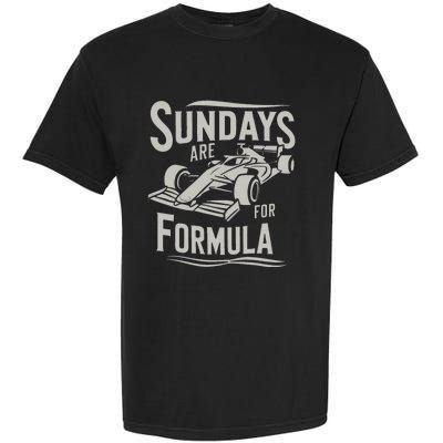 Sunday Are For Formula Racing Track Days & Motorsports Garment-Dyed Heavyweight T-Shirt