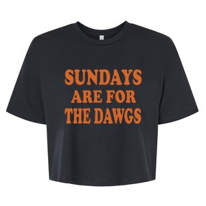 Sundays Are For The Dawg Bella+Canvas Jersey Crop Tee