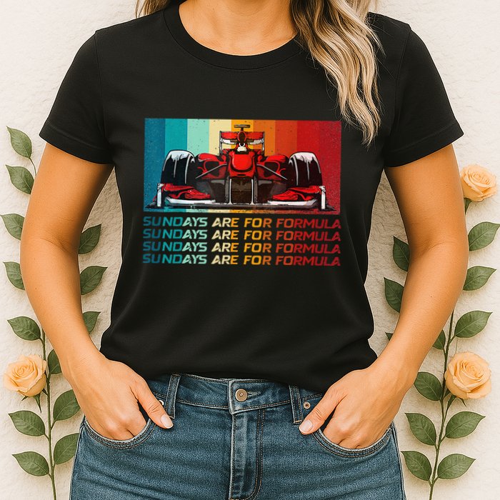 Sundays Are For Formula Racing Lover & Motorsports Fast Cars Womens T-Shirt