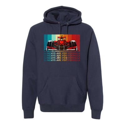 Sundays Are For Formula Racing Lover & Motorsports Fast Cars Premium Hoodie