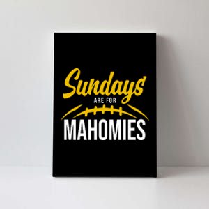 Sundays Are For Mahomies Football Lover Canvas