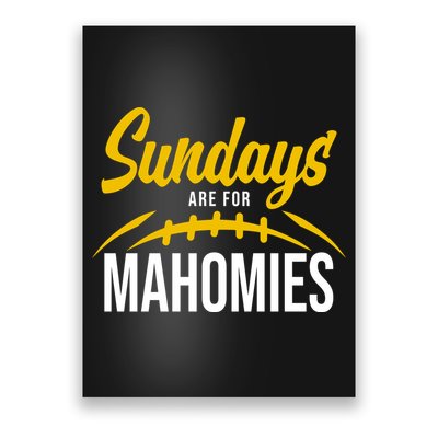 Sundays Are For Mahomies Football Lover Poster
