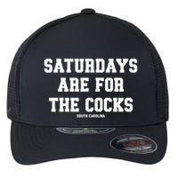 Saturdays Are For The Cocks Flexfit Unipanel Trucker Cap