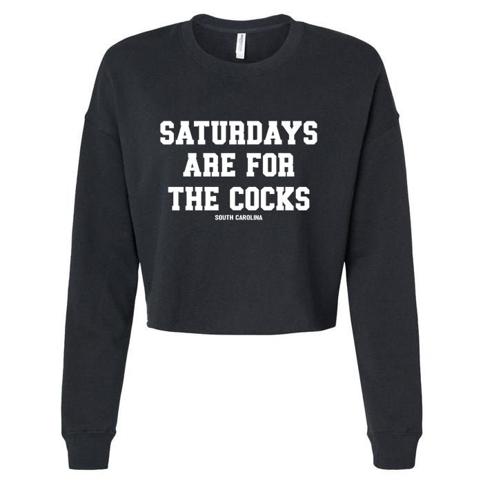Saturdays Are For The Cocks Cropped Pullover Crew