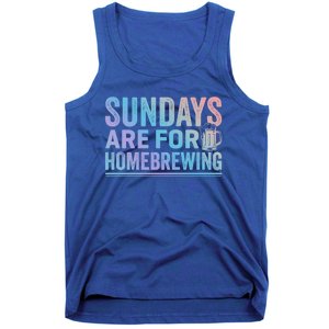 Sundays Are For Homebrewing Beer Brewing Alcohol Er Gift Tank Top