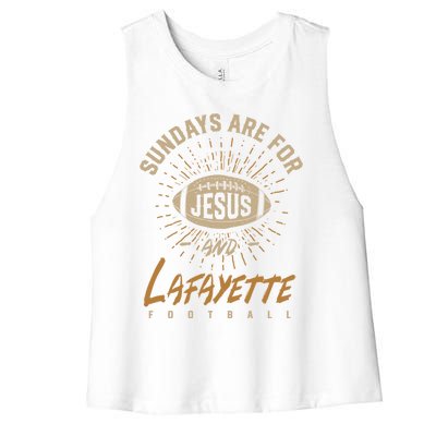 Sundays Are For Jesus And Lafayette Football Louisiana Gift Women's Racerback Cropped Tank