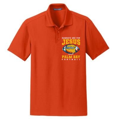 Sundays Are For Jesus And Palm Bay Football Florida Gift Dry Zone Grid Polo