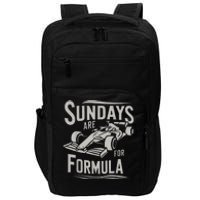 Sundays Are For Formula Racing Track Days & Motorsports Impact Tech Backpack