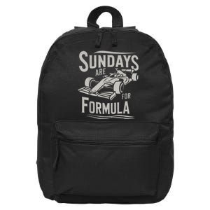 Sundays Are For Formula Racing Track Days & Motorsports 16 in Basic Backpack