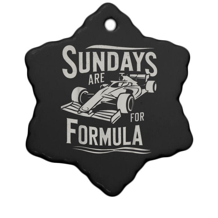 Sundays Are For Formula Racing Track Days & Motorsports Ceramic Star Ornament