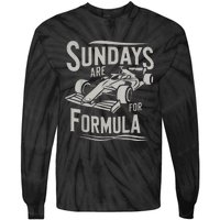 Sundays Are For Formula Racing Track Days & Motorsports Tie-Dye Long Sleeve Shirt