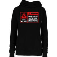 Save A Fuse Blow Your Electrician Lineman Womens Funnel Neck Pullover Hood